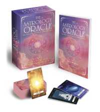The Astrology Oracle Book & Card Deck : Includes a 50-Card Deck and a 128-Page Guide Book (Sirius Oracle Kits)