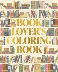 The Book Lover's Coloring Book : Over 45 Book-Themed Artworks (Sirius Creative Coloring)