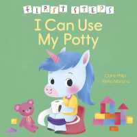 First Steps: I Can Use My Potty (First Steps)