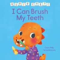 First Steps: I Can Brush My Teeth (First Steps)