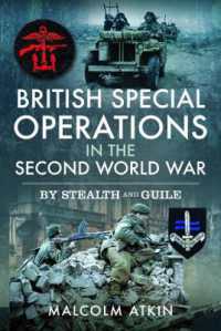 British Special Operations in the Second World War : By Stealth and Guile