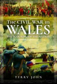 The Civil War in Wales : The Scouring of the Nation