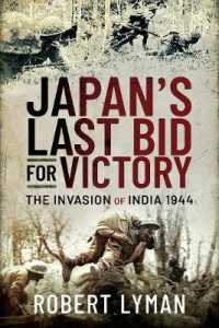 Japan's Last Bid for Victory : The Invasion of India, 1944
