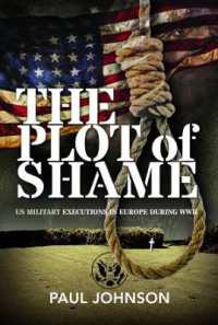 The Plot of Shame : US Military Executions in Europe during WWII