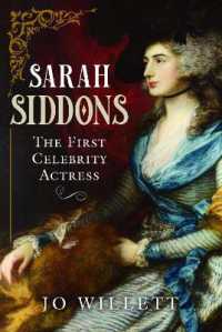 Sarah Siddons : The First Celebrity Actress