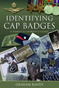 Identifying Cap Badges : A Family Historian's Guide