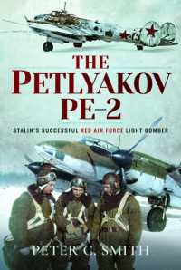 The Petlyakov Pe-2 : Stalin's Successful Red Air Force Light Bomber