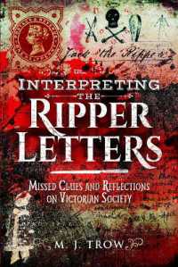 Interpreting the Ripper Letters : Missed Clues and Reflections on Victorian Society