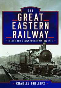The Great Eastern Railway, the Late 19th and Early 20th Century, 1862-1924