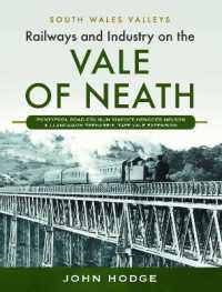 Railways and Industry on the Vale of Neath : Pontypool Road-Crumlin Viaduct-Hengoed-Nelson and Llancaiach-Treharris, Taff Vale Extension (South Wales Valleys)