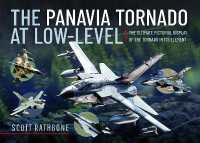 The Panavia Tornado at Low-Level : The Ultimate Pictorial Display of the Tornado in its Element