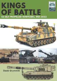 Land Craft 13 Kings of Battle US Self-Propelled Howitzers, 1981-2022 (Land Craft)