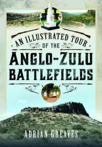 An Illustrated Tour of the 1879 Anglo-Zulu Battlefields
