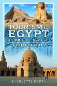 Tourism in Egypt through the Ages : A Historical Guide