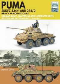 Puma Sdkfz 234/1 and Sdkfz 234/2 Heavy Armoured Cars : German Army and Waffen-SS, Western and Eastern Fronts, 1944-1945 (Land Craft)