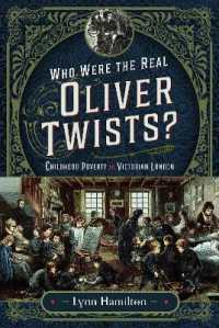 Who Were the Real Oliver Twists? : Childhood Poverty in Victorian London