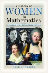 A History of Women in Mathematics : Exploring the Trailblazers of STEM