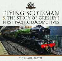 Flying Scotsman, and the Story of Gresley's First Pacific Locomotives (Locomotive Portfolios)