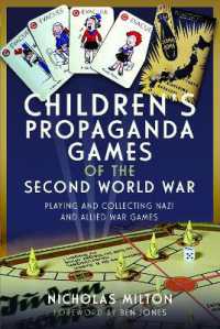 Children's Propaganda Games of the Second World War : Playing and Collecting Nazi and Allied War Games