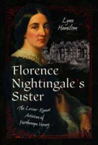Florence Nightingale's Sister : The Lesser-Known Activism of Parthenope Verney