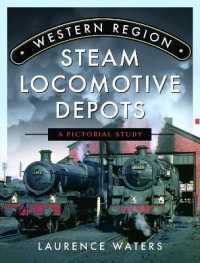 Western Region Steam Locomotive Depots : A Pictorial Study