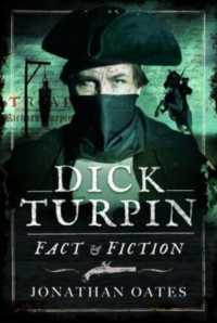 Dick Turpin : Fact and Fiction