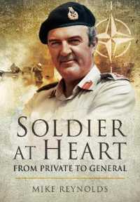 Soldier at Heart : From Private to General
