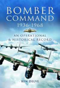 Bomber Command 1936-1968 : A Reference to the Men - Aircraft & Operational History