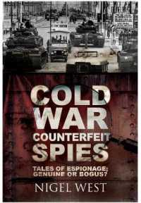 Cold War Counterfeit Spies : Tales of Espionage - Genuine or Bogus?