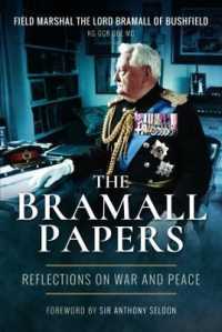 The Bramall Papers : Reflections on War and Peace