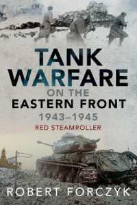 Tank Warfare on the Eastern Front, 1943-1945 : Red Steamroller