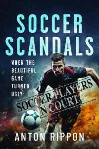 Soccer Scandals : When the Beautiful Game Turned Ugly