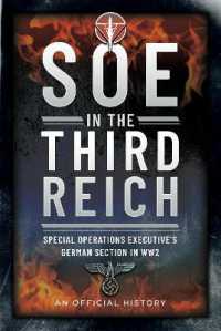 SOE in the Third Reich : Special Operations Executive s German Section in WW2