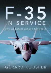 F-35 in Service : With Air Forces around the World