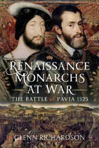 Renaissance Monarchs at War : The Battle of Pavia, 1525