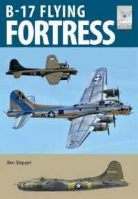 Flight Craft 27: The Boeing B-17 (Flight Craft)