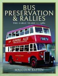 Bus Preservation and Rallies : The Early Years to 1980