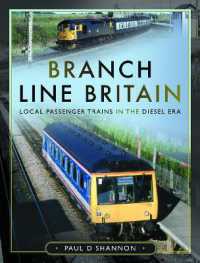 Branch Line Britain : Local Passenger Trains in the Diesel Era