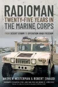 Radioman: Twenty-Five Years in the Marine Corps : From Desert Storm to Operation Iraqi Freedom