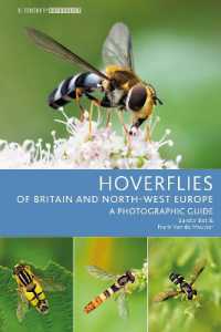 Hoverflies of Britain and North-west Europe : A photographic guide (Bloomsbury Naturalist)