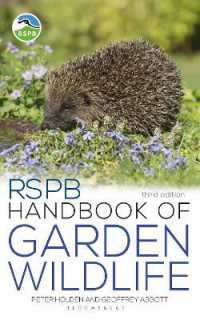 RSPB Handbook of Garden Wildlife : 3rd edition (Rspb) （3RD）