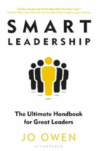 スマート・リーダーシップ・ハンドブック<br>Smart Leadership : The Ultimate Handbook for Great Leaders