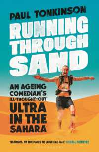 Running through Sand : An Ageing Comedian's Ill-Thought-Out Ultra in the Sahara