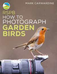 RSPB How to Photograph Garden Birds (Rspb)