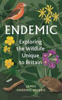 Endemic : Exploring the wildlife unique to Britain