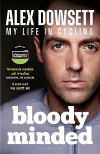 Bloody Minded : My Life in Cycling