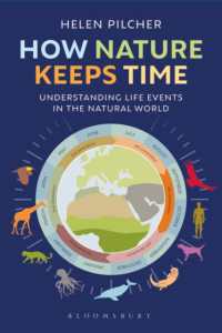 How Nature Keeps Time : Understanding Life Events in the Natural World
