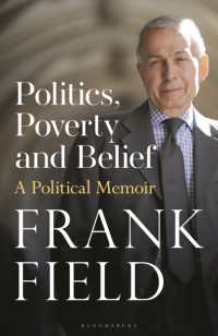 Politics, Poverty and Belief : A Political Memoir