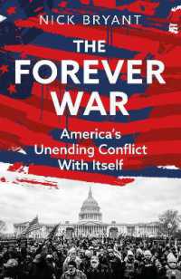 The Forever War : America's Unending Conflict with Itself