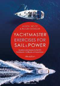 Yachtmaster Exercises for Sail and Power 5th edition : Questions and Answers for the RYA Yachtmaster® Certificates of Competence （5TH）